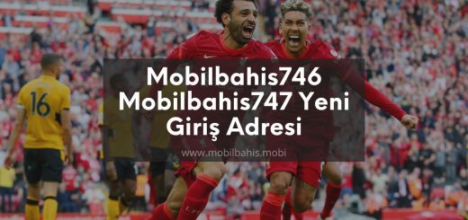 Mobilbahis746 - Mobilbahis747